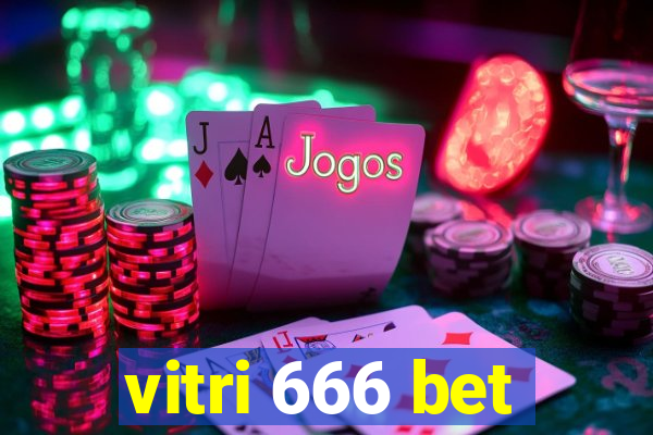 vitri 666 bet